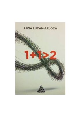 1+1 - Livia Lucan-Arjoca