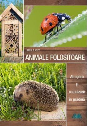 Animale folositoare | Ursula Kopp