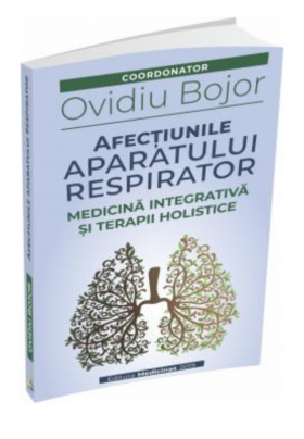 Afectiunile aparatului respirator - Ovidiu Bojor - carte - Editura Medicinas