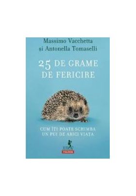 25 de grame de fericire - Massimo Vacchetta Antonella Tomaselli