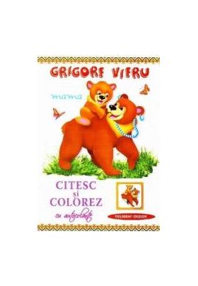 Citesc si colorez cu autocolante Mama - Grigore Vieru