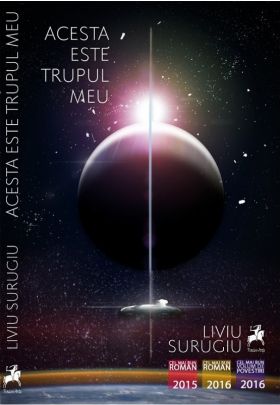 Acesta este trupul meu | Liviu Surugiu