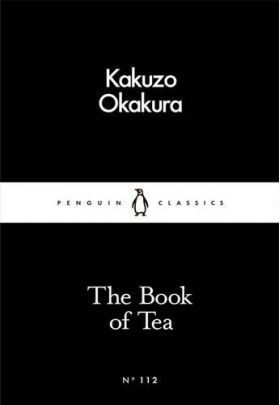 The Book of Tea | Kakuzo Okakura