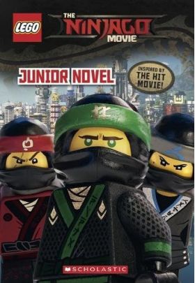 The LEGO Ninjago Movie - Junior Novel | Kate Howard