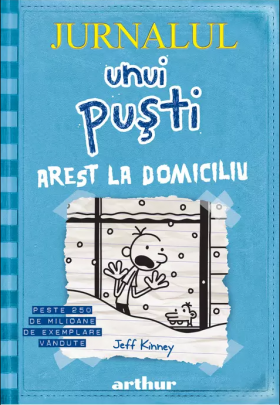 Arest la domiciliu | Jeff Kinney