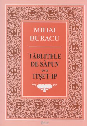 Tablitele De Sapun | Mihai Buracu