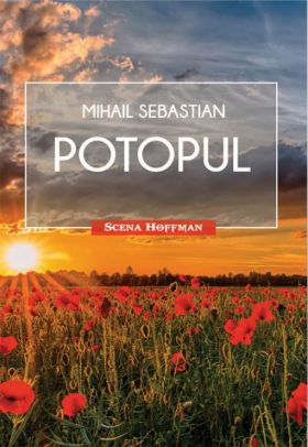 Potopul | Mihail Sebastian