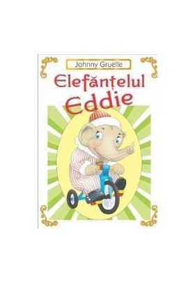 Elefantelul Eddie - Jonny Gruelle