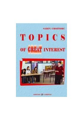 Topics of great interest - Sabin Croitoru