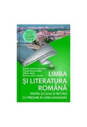 Limba romana - Clasa 5 - Manual Limba maghiara + CD - Maxim Andreia-Nicoleta