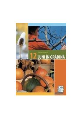 12 luni in gradina - Karl Ploberger