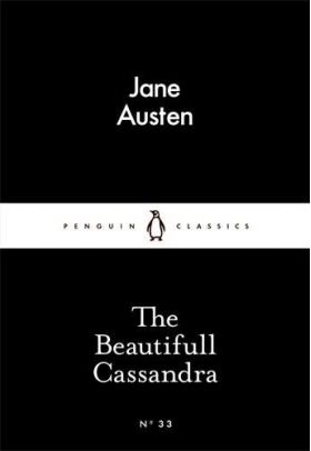 The Beautifull Cassandra | Jane Austen