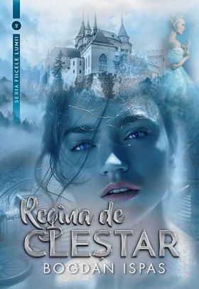 Regina de clestar | Bogdan Ispas