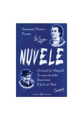 Nuvele - M. Eminescu I.L. Caragiale