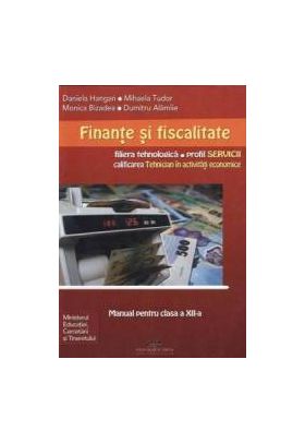 Finante si fiscalitate - Calsa 12 - Daniela Hangan Mihaela Tudor