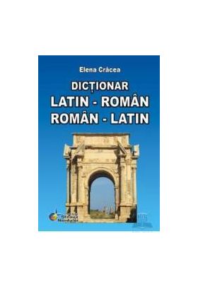 Dictionar latin-roman roman-latin