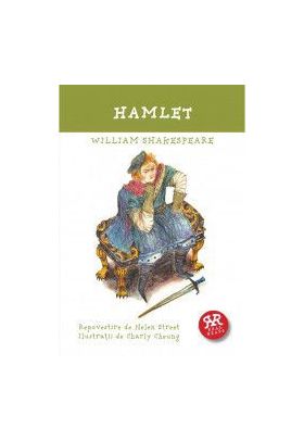 Hamlet. Repovestire dupa William Shakespeare