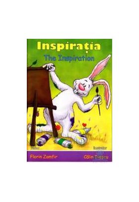 Inspiratia. The Inspiration - Florin Zamfir Calin Ivascu