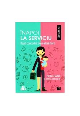 Inapoi la serviciu dupa concediul de maternitate - Cheryl Casone Stephanie Krikorian