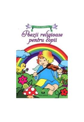 Poezii Religioase Pentru Copii