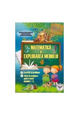 Matematica Si Explorarea Mediului Cls 1 Si 2 - Madalina-Georgia Nicolescu