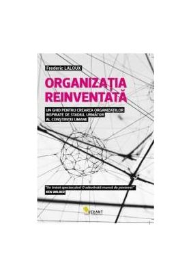 Organizatia reinventata - Frederic Laloux