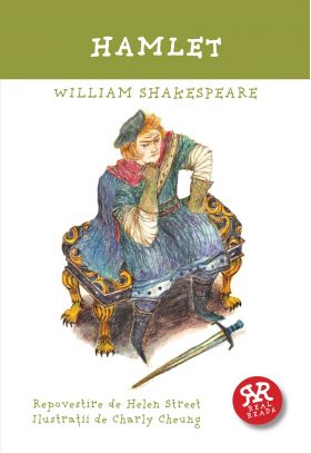 Hamlet - Repovestire de Helen Street | Helen Street, William Shakespeare