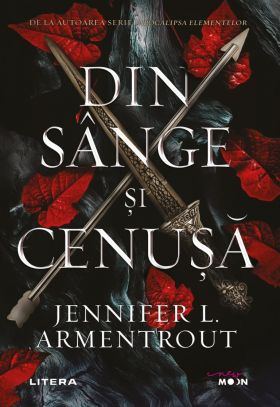 Din sange si cenusa | Jennifer L. Armentrout