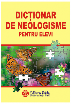 Dictionar de neologisme pentru elevi |