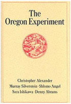 The Oregon Experiment | Christopher Alexander