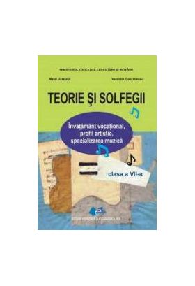 Teorie si solfegii. Manual pentru clasa a VII-a