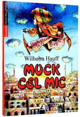 Muck cel mic | Wilhelm Hauff