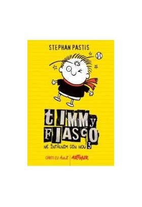 Timmy Fiasco. Ne intalnim din nou - Stephan Pastis