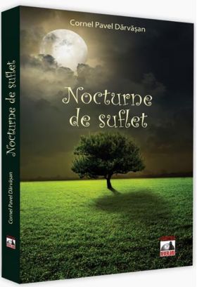 Nocturne de suflet | Cornel Pavel Darvasan​