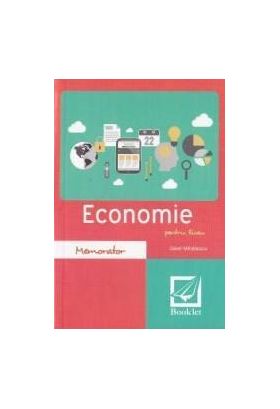 Memorator de economie pentru liceu. Ed.2016 - Savel Mihailescu