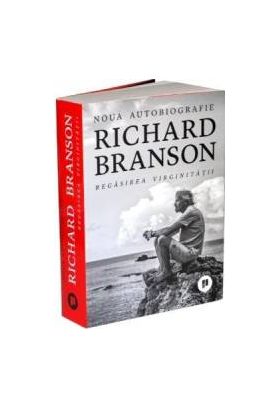 Regasirea Virginitatii - Richard Branson