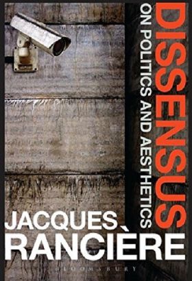Dissensus | Jacques Ranciere