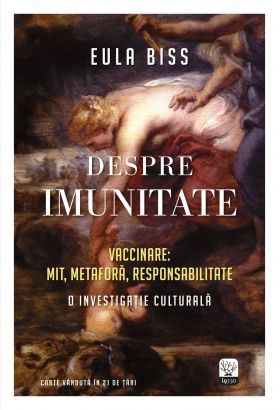 Despre imunitate | Eula Biss