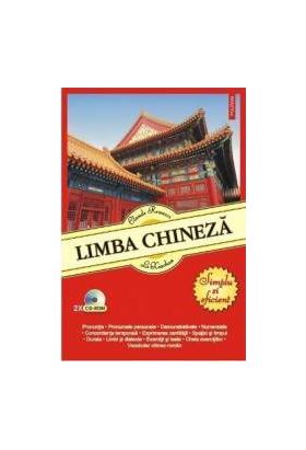 Limba chineza. Simplu si eficient + caiet de scriere + 2CD-Rom ed.2018 - Claude Renucci Li Xiaohan