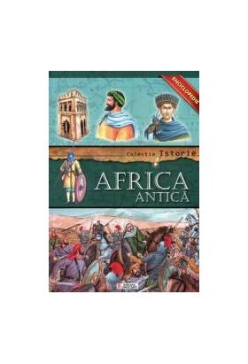 Colectia Istorie - Africa Antica