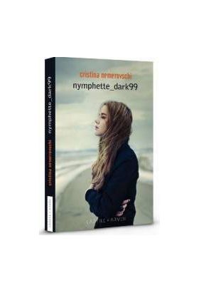 Nymphette Dark99 - Cristina Nemerovschi