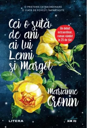 Cei o suta de ani ai lui Lenni si Margot | Marianne Cronin