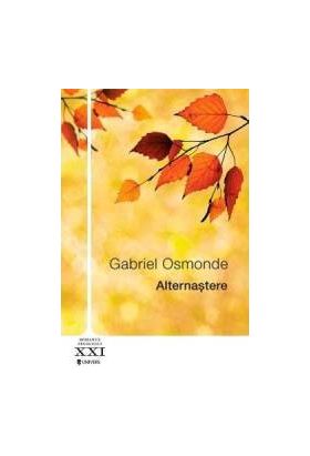 Alternastere - Gabriel Osmonde Andrei Makine