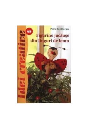 Idei creative 68 - Figurine jucause din linguri de lemn - Petra Boniberger