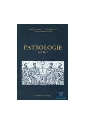 Patrologie vol. II Partea 2 - G. Papadopoulos