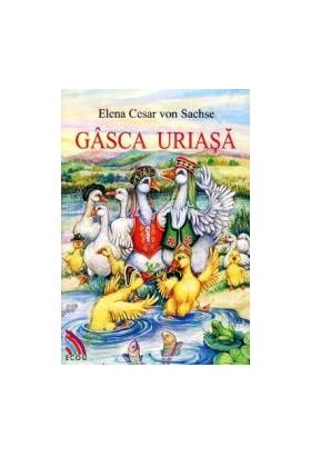 Gasca Uriasa - Elena Cesar Von Sachse