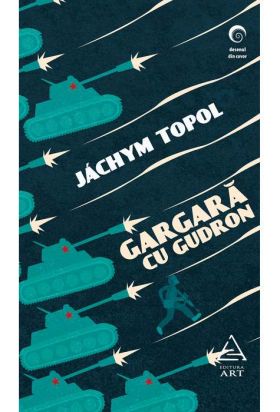 Gargara cu gudron | Jáchym Topol