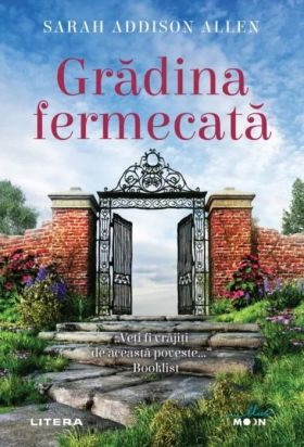 Gradina fermecata | Sarah Addison Allen