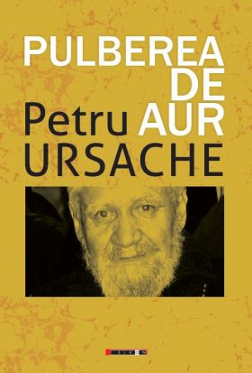 Pulberea de aur | Petru Ursache