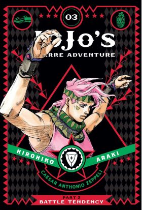 JoJo's Bizarre Adventure: Part 2 - Battle Tendency - Volume 3 | Hirohiko Araki